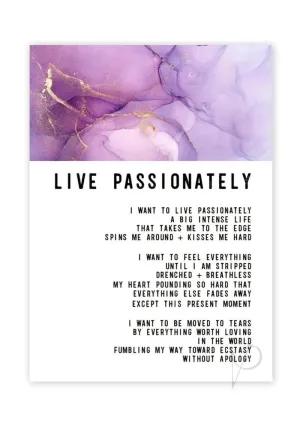 Live Passionately Greeting Card