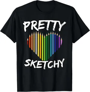 Pretty Sketchy Art Lover Heart Color Pencils Artist Painter T-Shirt